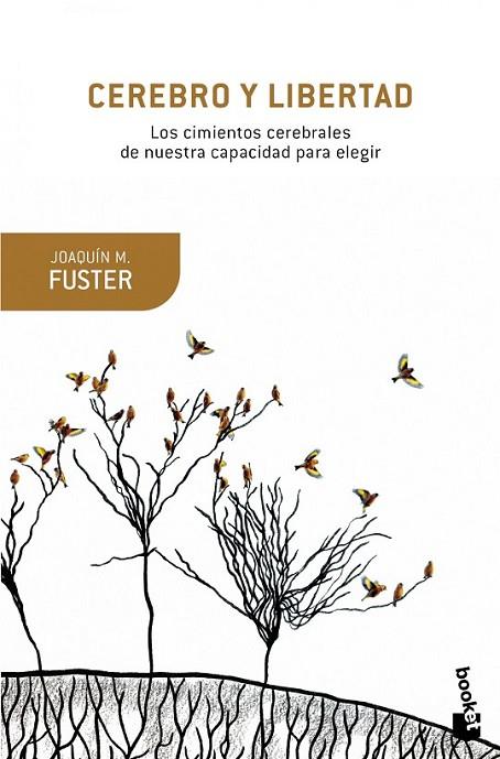 CEREBRO Y LIBERTAD | 9788408153818 | FUSTER, JOAQUIM M.