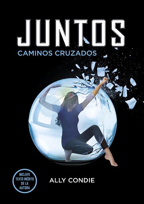 JUNTOS CAMINOS CRUZADOS | 9788484418634 | CONDIE