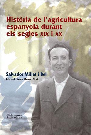 HISTORIA DE L'AGRICULTURA ESPANY | 9788479358587 | MILLET I BEL, SALVAD