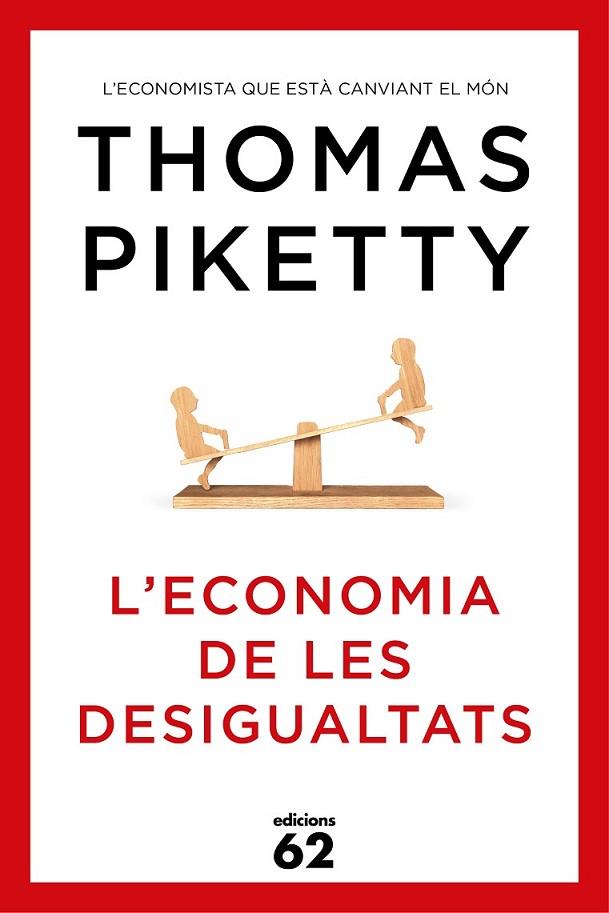 L'ECONOMIA DE LES DESIGUALTATS | 9788429773347 | PIKETTY