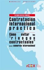 CONTRATACIÓN INTERNACIONAL PRÁCTICA | 9788478117628 | ORTEGA