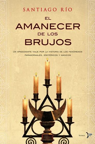 EL AMANECER DE LOS BRUJOS | 9788484531975 | RIO