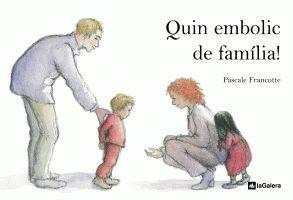 QUIN EMBOLIC DE FAMILIA | 9788424629410 | FRANCOTTE