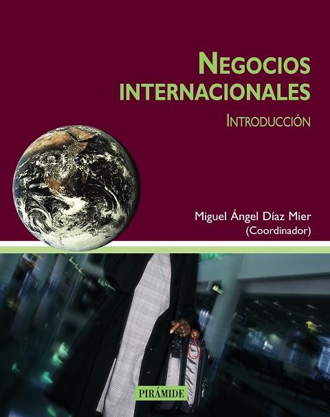 NEGOCIOS INTERNACIONALES | 9788436817492 | DÝAZ MIER, MIGUEL -N