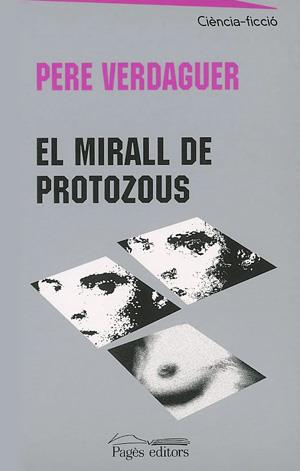 MIRALL DE PROTOZOUS | 9788497790215 | VERDAGUER