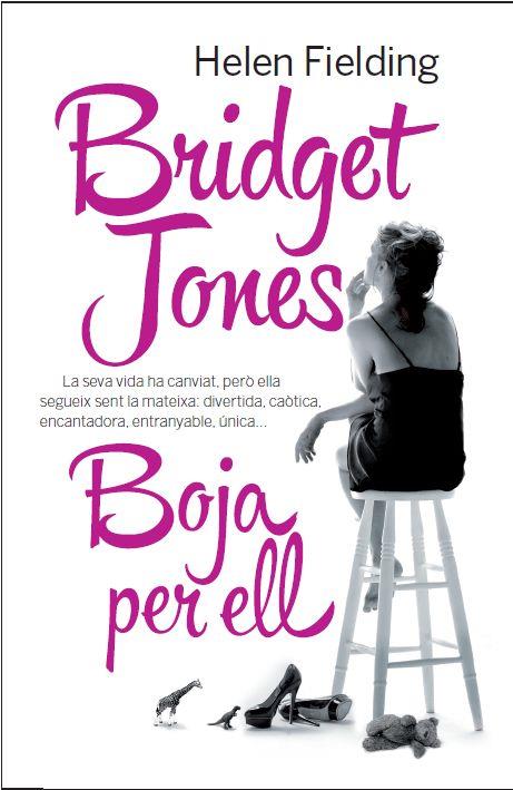 BRIDGET JONES. BOJA PER ELL | 9788429771596 | FIELDING