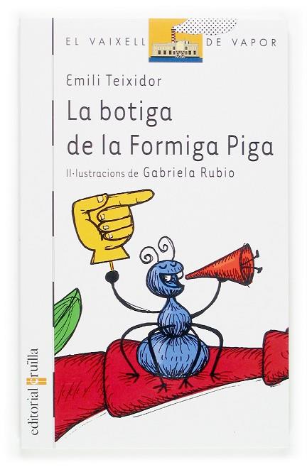 BOTIGA DE LA FORMIGA PIGA | 9788466113007 | TEIXIDOR