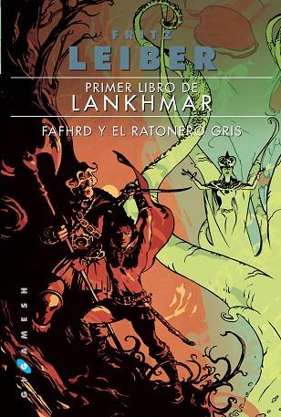 PRIMER LIBRO DE LANKHMAR | 9788416035014 | LEIBER, FRITZ