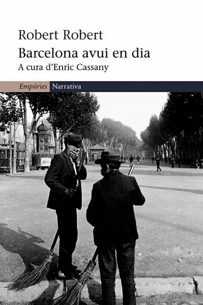 BARCELONA AVUI EN DIA | 9788497870191 | ROBERT