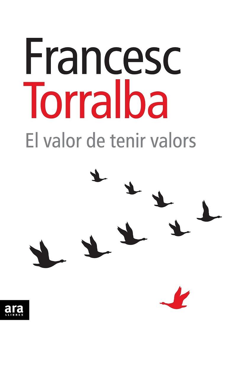 EL VALOR DE TENIR VALORS | 9788415224761 | TORRALBA