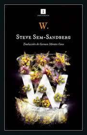 W.: UNA HISTORIA | 9788418668906 | SEM-SANDBERG, STEVE