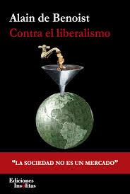 CONTRA EL LIBERALISMO | 9788494882593 | DE BENOIST, ALAIN