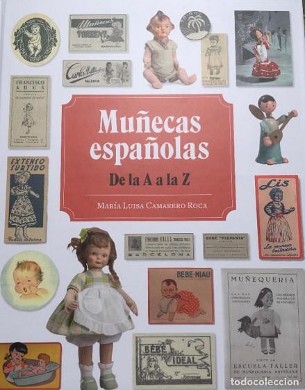 MUÑECAS ESPAÑOLAS. DE LA A A LA Z. | 9788409202027 | CAMARERO ROCA, MARIA LUISA