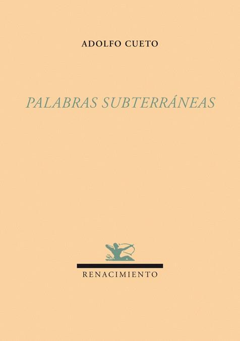 PALABRAS SUBTERRANEAS | 9788484725145 | CUETO