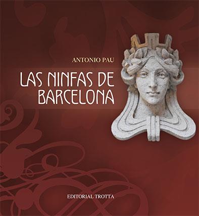 LAS NINFAS DE BARCELONA | 9788498792492 | PAU