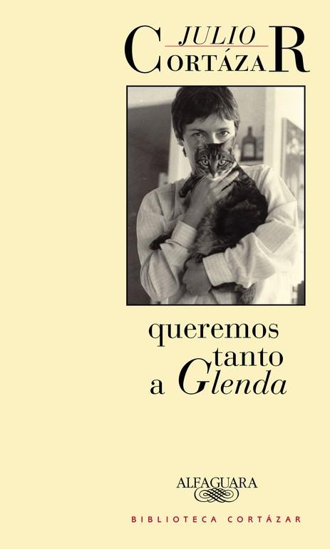 QUEREMOS TANTO A GLENDA | 9789505112289 | CORTAZAR