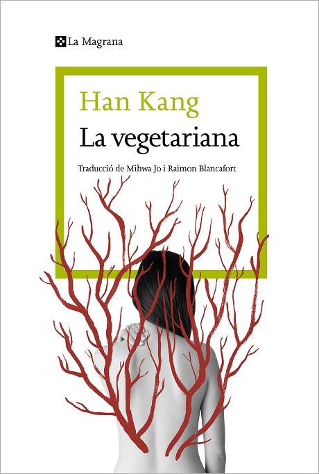 LA VEGETARIANA | 9788410009059 | KANG, HAN