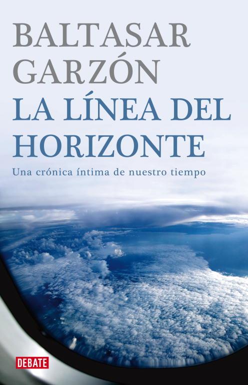 LA LINEA DEL HORIZONTE | 9788483067772 | GARZON