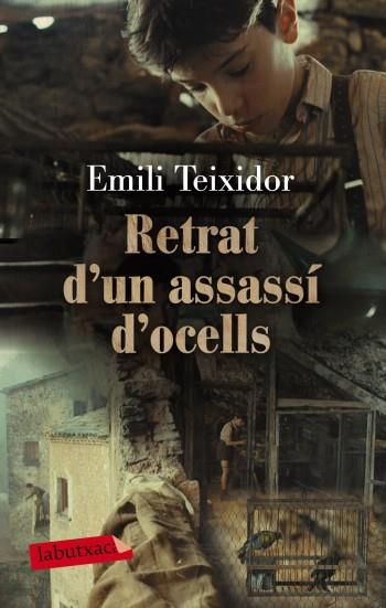 RETRAT D'UN ASSASSI D'OCELLS | 9788499303260 | TEIXIDOR