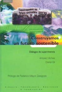 CONSTRUYAMOS UN FUTURO SOSTENIBL | 9788483233535 | DIVERSOS