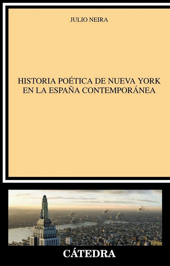 HISTORIA POETICA DE NUEVA YORK | 9788437630090 | NEIRA