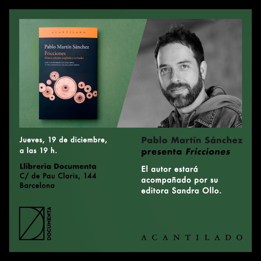 Presentació «Fricciones» Pablo Martín Sánchez  - 