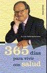 365 D-AS PARA VIVIR CON SALUD | 9788484601692 | GUTIÚRREZ,LUIS