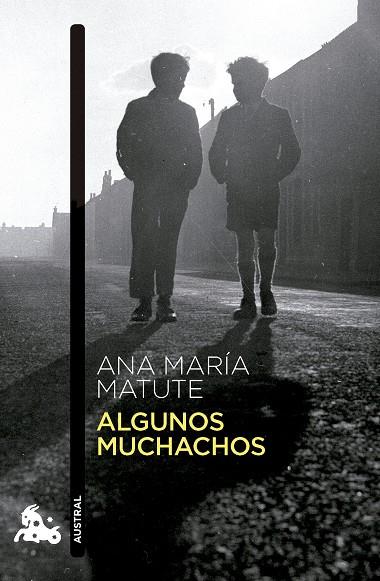 ALGUNOS MUCHACHOS | 9788423366248 | MATUTE, ANA MARÍA