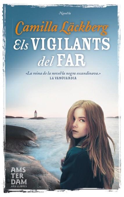 ELS VIGILANTS DEL FAR | 9788492941957 | LACKBERG