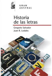 HISTORIA DE LAS LETRAS | 9788467029680 | VARIOS