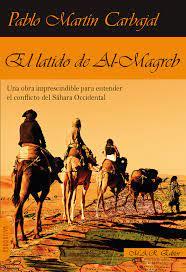 EL LATIDO DE AL-MAGREB | 9788417433574 | MARTIN CARBAJAL, PABLO