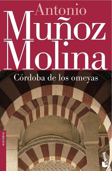 CORDOBA EN LOS OMEYAS | 9788432217234 | MUÑOZ MOLINA