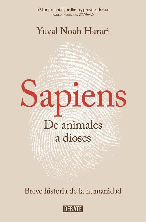 SAPIENS, DE ANIMALES A DIOSES (TB) | 9788499926223 | HARARI,YUVAL NOAH