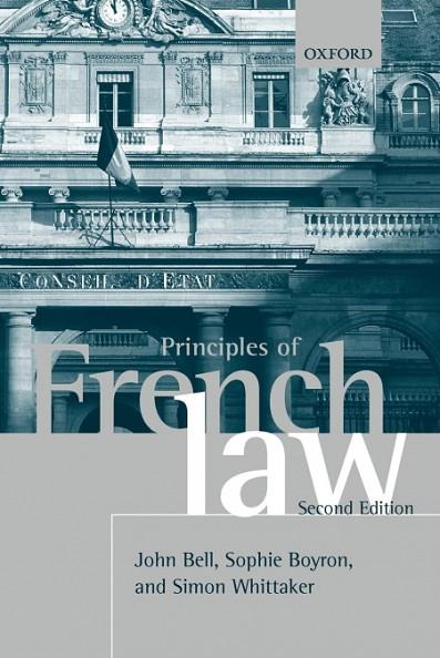 PRINCIPLES OF FRENCH LAW | 9780199541393 | BELL, JOHN / BOYRON, SOPHIE / WHITTAKER, SIMON