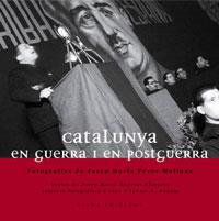 CATALUNYA EN GUERRA I EN POST-.. | 9788483303245 | PÉREZ MOLINOS