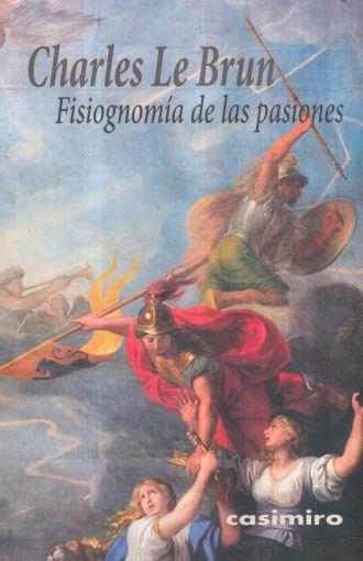 FISIOGNOMIA DE LAS PASIONES | 9788415715733 | LE BRUN, CHARLES