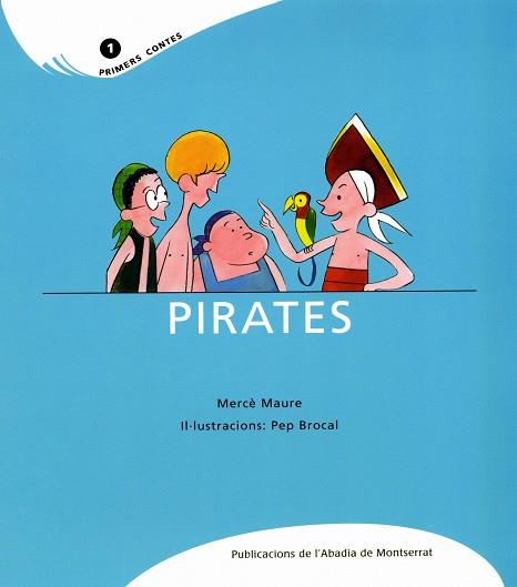 PIRATES | 9788484159834 | MERCE MAURE