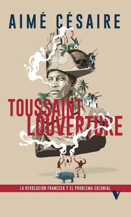 TOUSSAINT LOUVERTURE | 9788419719317 | CESAIRE, AIME