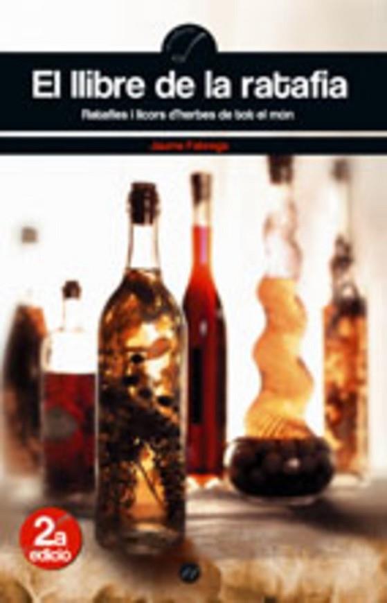 EL LLIBRE DE LA RATAFIA | 9788497913133 | FABREGA