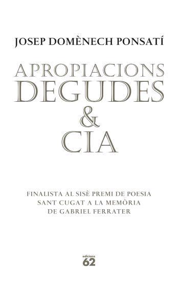 APROPIACIONS DEGUDES & CIA | 9788429760538 | PONSATI