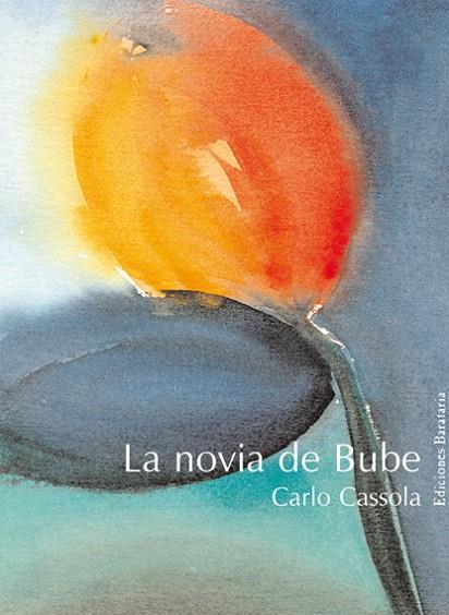 LA NOVIA DE BUBE | 9788495764560 | CASSOLA