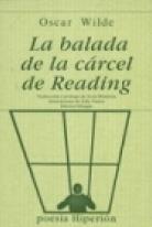 BALADA DE LA CÁRCEL DE READING | 9788475175195 | WILDE, OSCAR