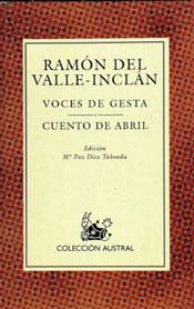 VOCES DE GESTA/CUENTO DE ABRIL | 9788423974115 | VALLE INCLAN