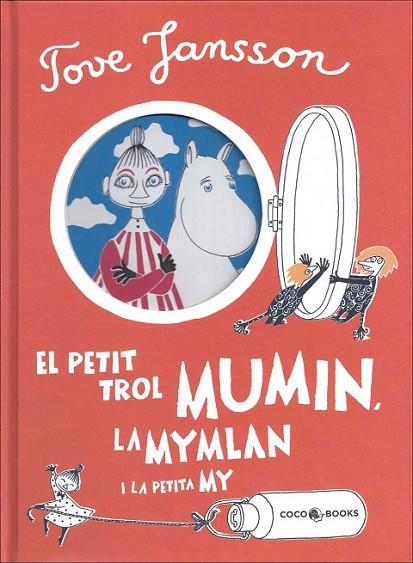 EL PETIT TROL MUMIN, LA MYMLAN I LA PETITA MY | 9788494276644 | JANSSON