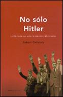 NO SËLO HITLER | 9788484323242 | GELLATELY,ROBERT