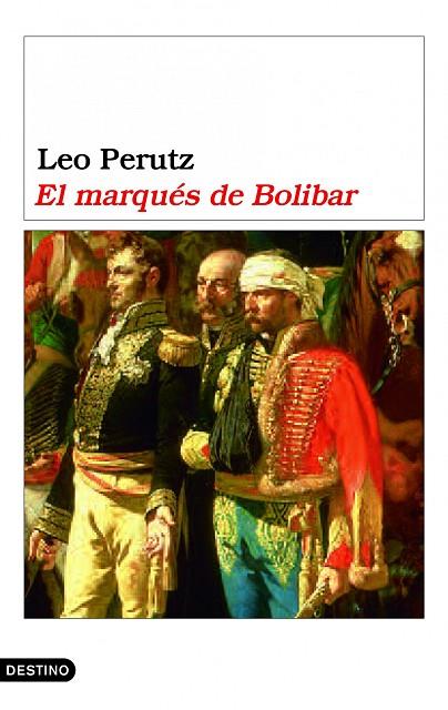 EL MARQUES DE BOLIBAR | 9788423338566 | PERUTZ