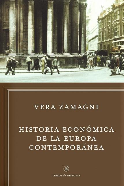 HISTORIA ECONOMICA DE LA EUROPA | 9788498922295 | ZAMAGNI