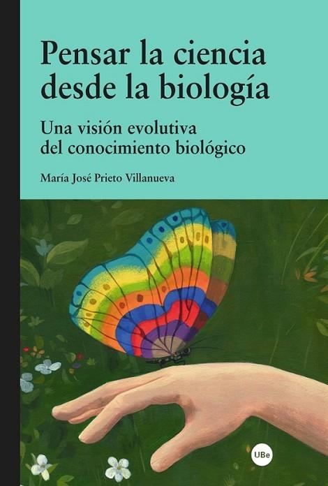 PENSAR LA CIENCIA DESDE LA BIOLOGÍA | 9788447540495 | PRIETO VILLANUEVA, MARÍA JOSÉ