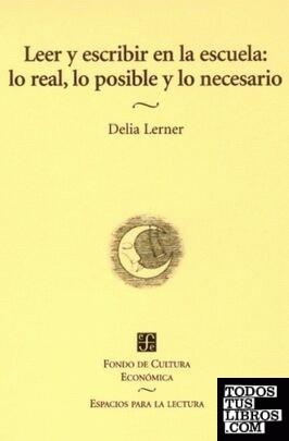 LEER Y ESCRIBIR EN LA ESCUELA  | 9789681663995 | LERNER, DELIA 