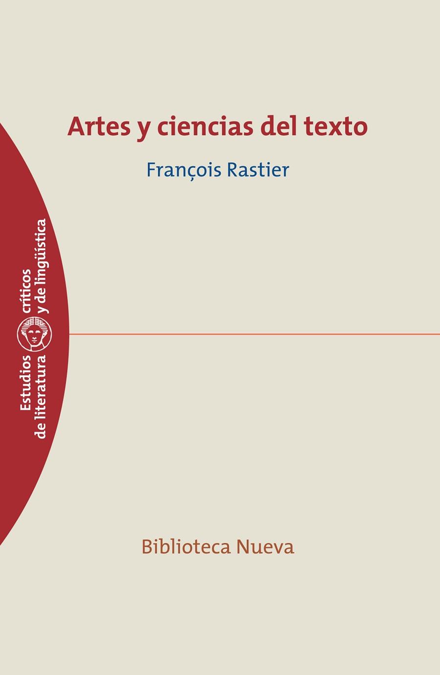 ARTES Y CIENCIAS DEL TEXTO | 9788499402796 | RASTIER